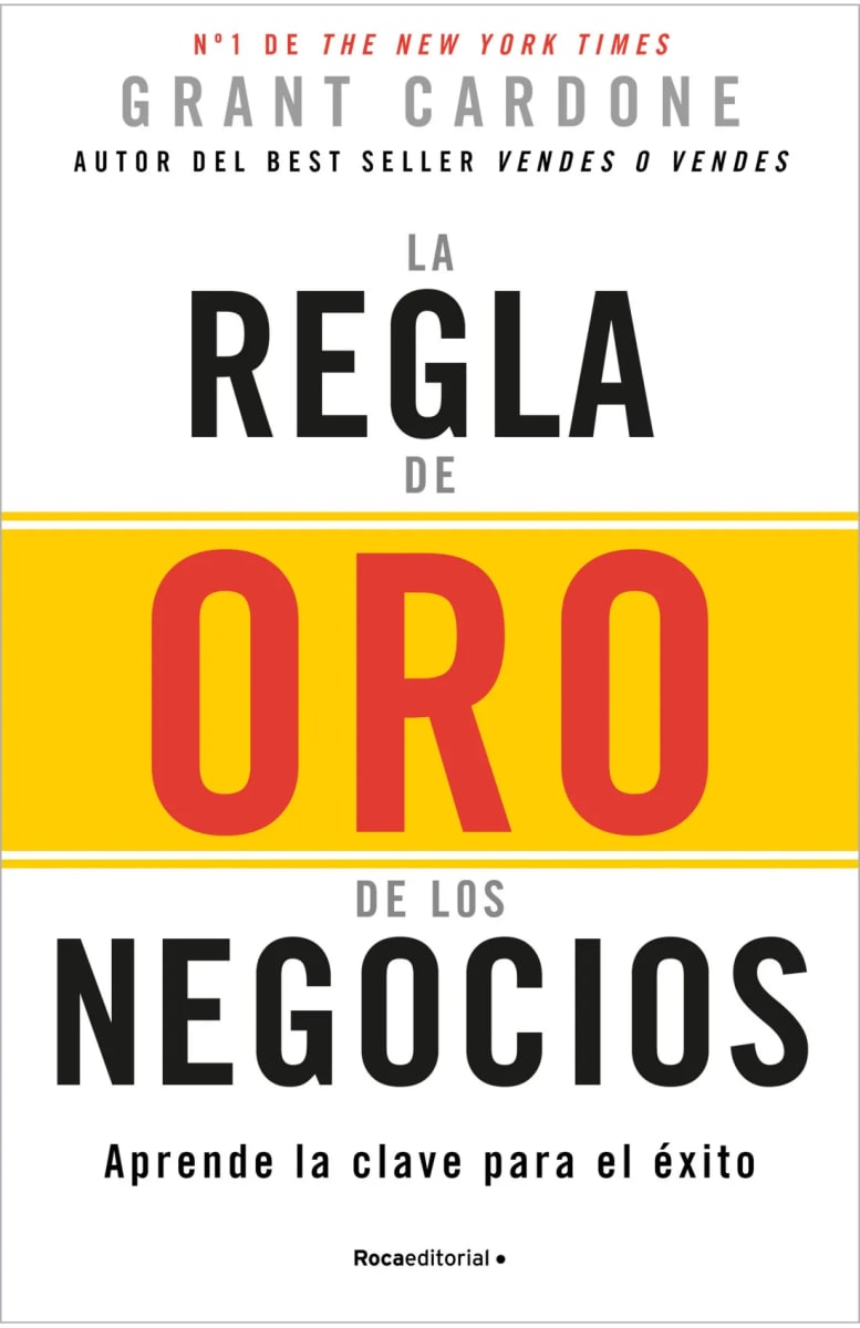 LA REGLA DE ORO DE LOS NEGOCIOS1