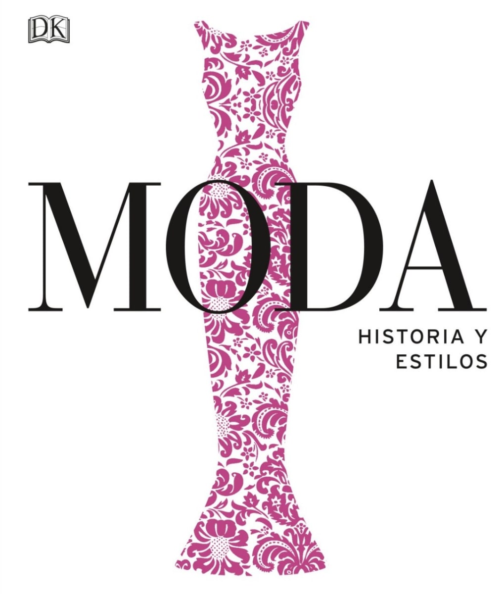 MODA. HISTORIA Y ESTILOS1