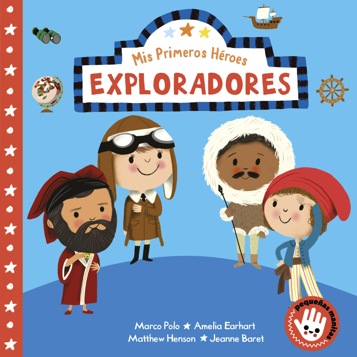 MIS PRIMEROS HÉROES: EXPLORADORES1