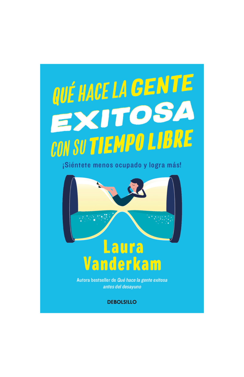 QUÉ HACE LA GENTE EXITOSA CON SU TIEMPO LIBRE1