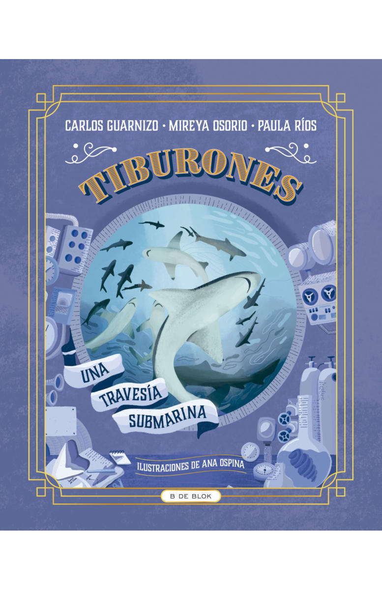 TIBURONES. UNA TRAVESÍA SUBMARINA1
