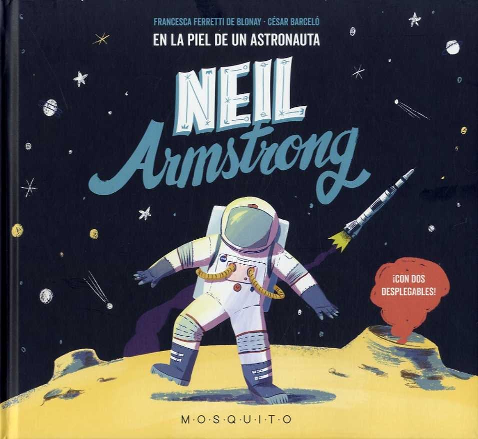 NEIL ARMSTRONG: EN LA PIEL DE UN ASTRONAUTA1
