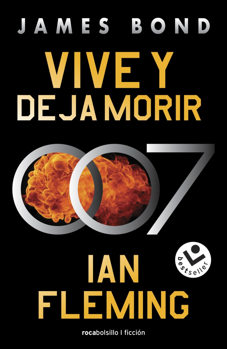 VIVE Y DEJAR MORIR (JAMES BOND 007 2)1