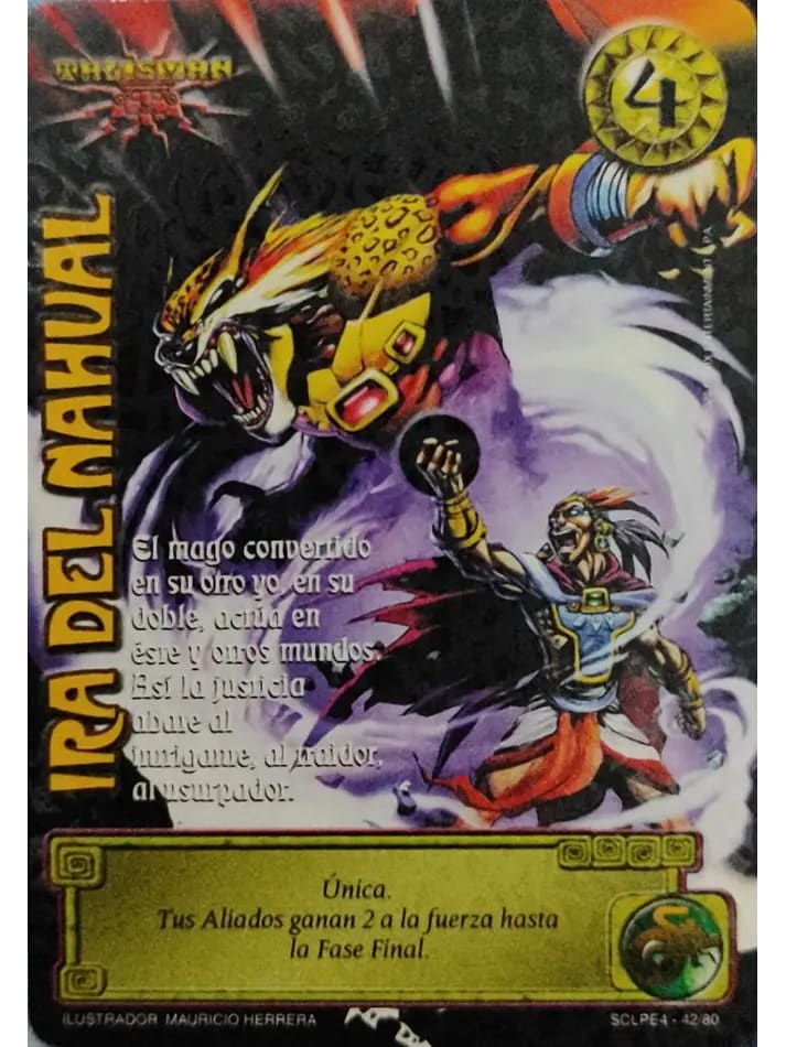 Ira del Nahual LPE4 - Foil Escama1