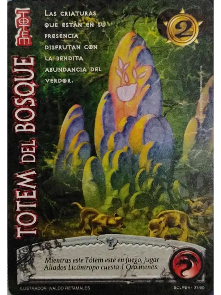 Tótem del Bosque LPE4 - Foil Escama1