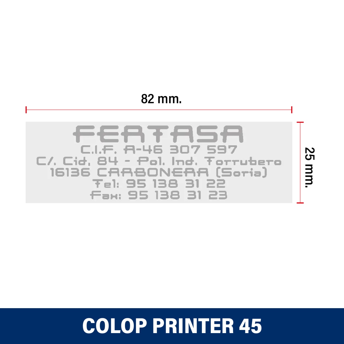 TIMBRE DE ESCRITORIO 25X82MM PRINTER 45 COLOP2