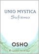 Unio Mystica - Sufismo - OSHO (Author) Tapa blanda