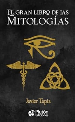 El Gran libro de las Mitologías -Tapa dura