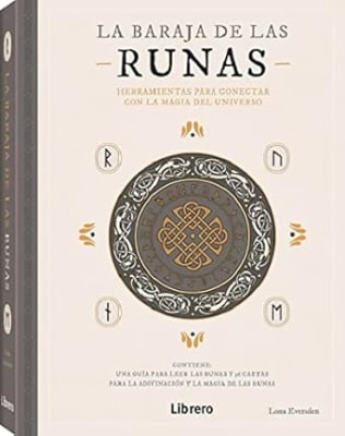 BARAJA DE LAS RUNAS: HERRAMIENTAS PARA CONECTAR CON LA MAGIA DEL UNIVERSO Tapa dura