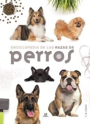 Enciclopedia de las razas de perros - C. M. Comps