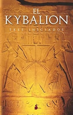El Kybalion (Spanish Edition)