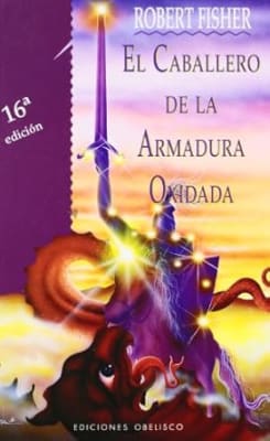 El caballero de la armadura oxidada (Spanish Edition) Tapa dura