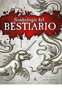 Simbología del Bestiario (Grandes Temas) (Spanish Edition) Tapa dura