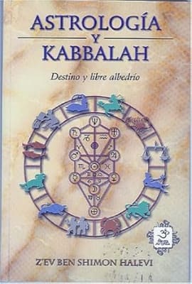 Astrologia y Cabala (Spanish Edition) de ZEv Ben Shimon Halevi (Author)