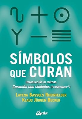 Símbolos que curan: Introducción al método Curación con símbolos