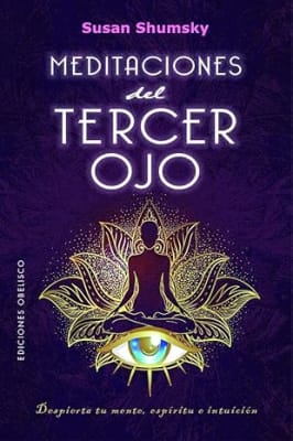 Meditaciones del tercer ojo Tapa blanda
