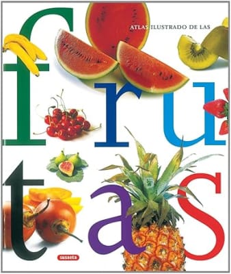 Atlas Ilustrado De Las Frutas