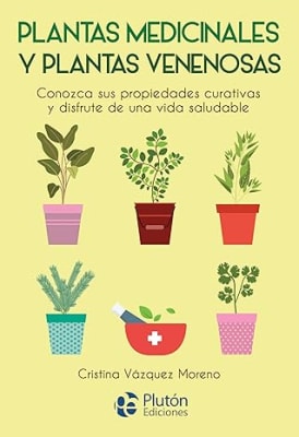 Planta Medicinales y Plantas Venenosas