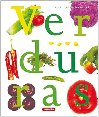 Atlas Ilustrado De Las Verduras