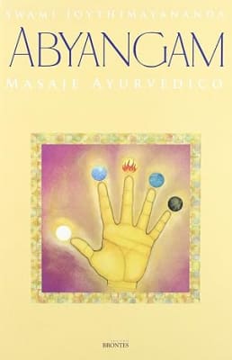 Abyangam:masaje ayurvedico - Joythnayananda (Author) Tapa blanda