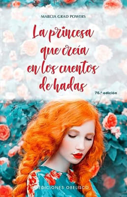 La princesa que creía en los cuentos de hadas (N.E.) (Spanish Edition)