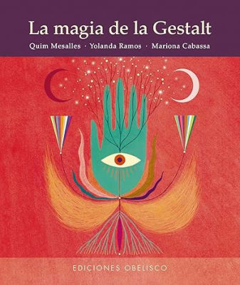 La Magia de la Gestalt (Spanish Edition) Tapa dura