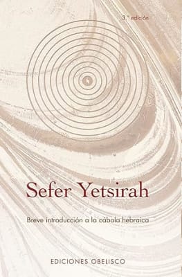 Sefer Yetsirah: Breve introducción a la cábala hebraica (Coleccion Cabala y Judaismo) (Spanish Edition)