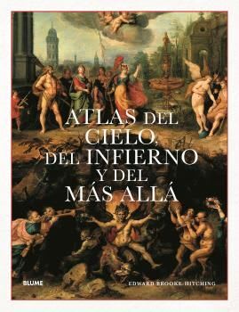 Atlas del cielo, del infierno y del mas alla