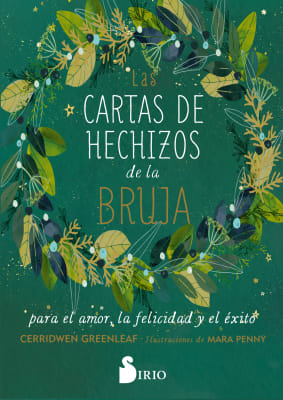 Las cartas de hechizos de la bruja para el amor, la felicidad y el éxito (Libro+Cartas)