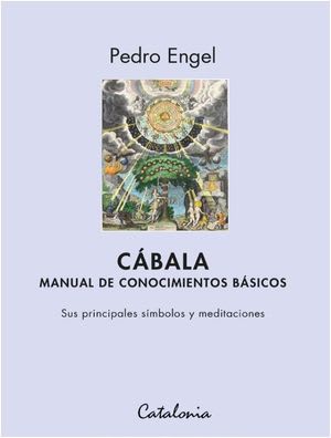 Cabala. Manual De Conocimientos Básicos