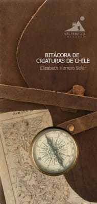 Guía Plegable Bitácora Criaturas De Chile - Elizabeth Herrera