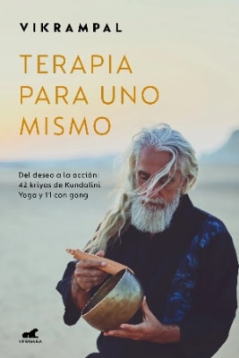 Terapia para uno mismo. Del deseo a la acción 42 Kriyas de Kundalini Yoga  11 con gong