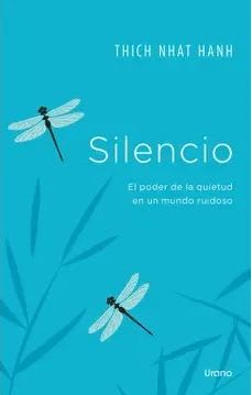 Silencio: El poder de la quietud en un mundo ruidoso -Thich Nhat Hanh (Autor)