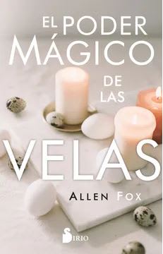 El Poder Magico de las Velas - Fox Allen (Autor)