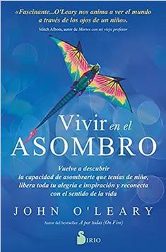 Vivir En El Asombro - John O'Leary (Autor)