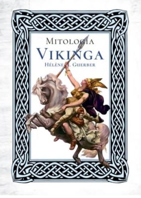 Mitología Vikinga - Helene A. Guerber