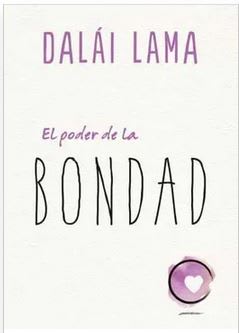 El Poder de la Bondad - Dalai Lama (Autor)