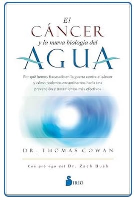El Cáncer y la Nueva Biología del Agua