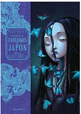 Historias de Fantasmas de Japón - Benjamin Lacombe (Autor) · Lafcadio Hearn (Autor)