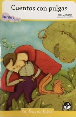 Cuentos Con Pulgas - Schkolnik Saul (Autor)