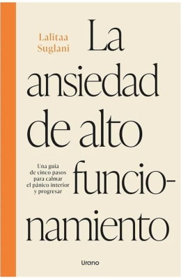 La Ansiedad De Alto Funcionamiento