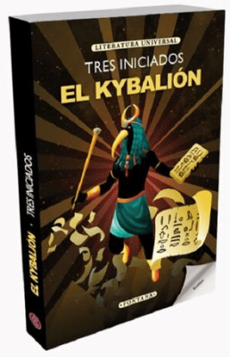 EL Kybalion.  Tres Iniciados - Yenis Ochoa (Traducción)