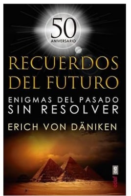 Recuerdos Del Futuro - Erich von Däniken (Autor)