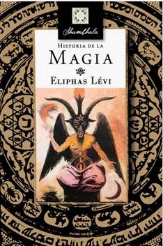 Historia de la Magia - Éliphas Lévi (Autor)