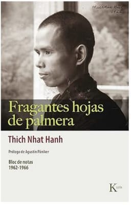 Fragantes hojas de palmera: Bloc de notas 1962-1966 -  Thich Nhat Hanh (Autor)