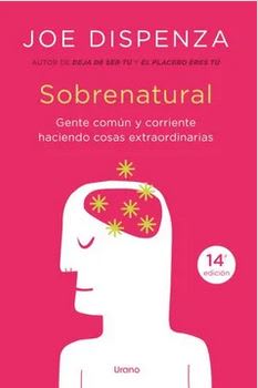 SOBRENATURAL - Joe Dispenza (Autor)