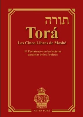 TORÁ, los cinco libros de Moshé