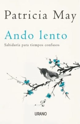 Ando Lento - Patricia May (Autora)