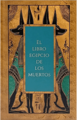 El libro egipcio de los muertos (tapa dura, ilustrado)  Anónimo (Autor) · Mi-Lla · Tapa Dura