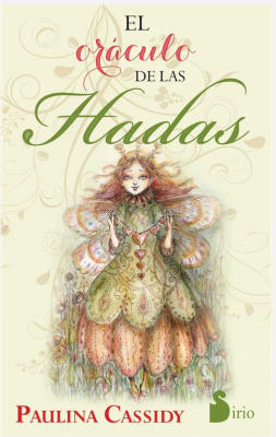Oraculo de Las Hadas - El  Paulina Cassidy (Autor) · Editorial Sirio